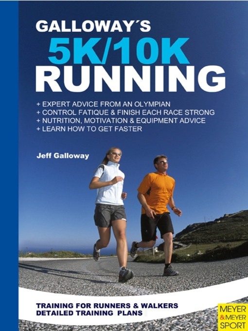 Title details for Galloway's 5K and 10K Running by Jeff Galloway - Wait list